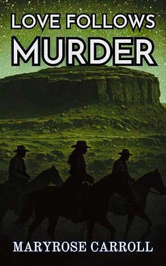 Love Follows Murder book cover, silhouetted riders